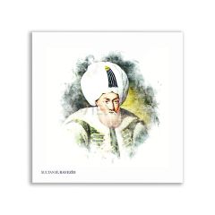 II. Sultan Bayezid Padişah Tablosu - OSM125